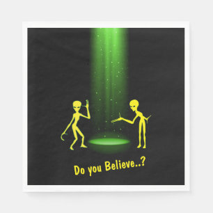 UFO Alien Abduction 👽 Do You Believe?   Napkin