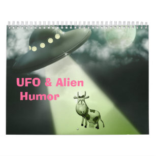 UFO & Alien Humour Calendar