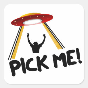 UFO Alien Ship - Pick Me! Square Sticker