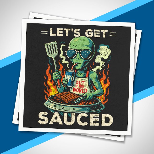 UFO BBQ Grill Cookout Let's Get Sauced Funny Alien Napkin (Creator Uploaded)