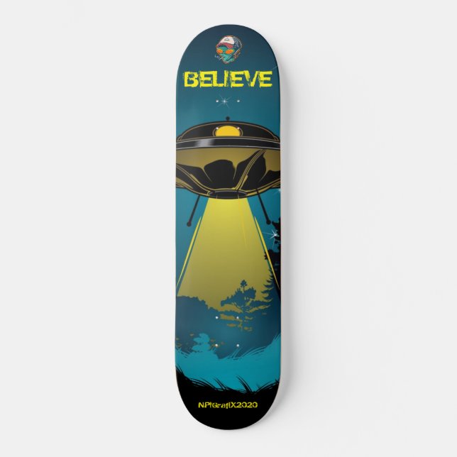 UFO Believe Skateboard (Front)