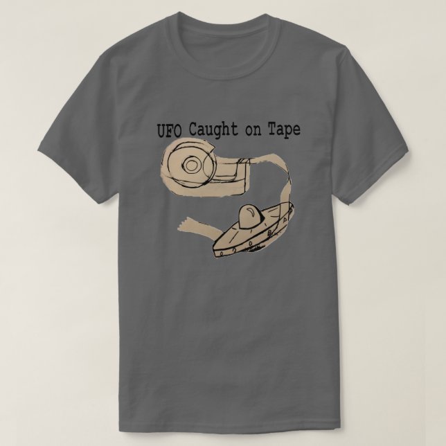 UFO caught on tape T-Shirt (Design Front)