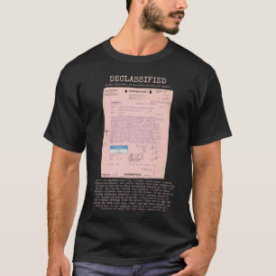 UFO - Declassified 65_HS1-834228961_62-HQ-83894_S6 T-Shirt