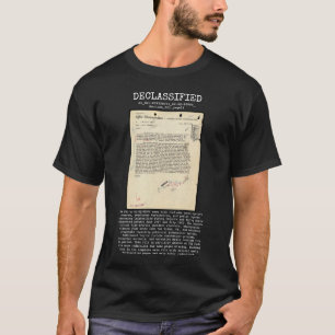 UFO - Declassified 65_HS1-834228961_62-HQ-83894_Se T-Shirt