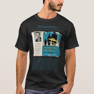 UFO - Declassified 65_HS1-834228961_62HQ83894_S403 T-Shirt
