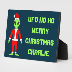 UFO Ho Ho Father Christmas alien Custom Name Plaque