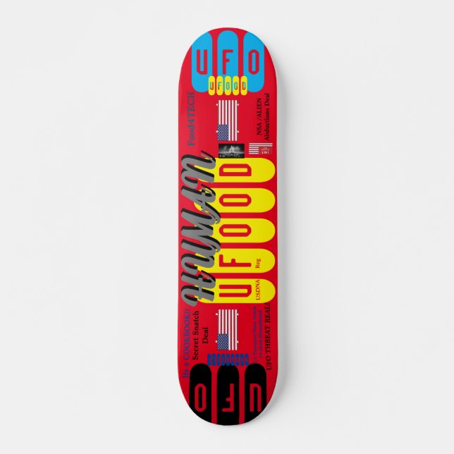 UFO HUMAN FOOD  7 3/4" Skateboard Deck (Front)