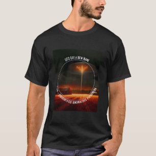 UFO New Name UAP Unidentified Anomalous Phenomena T-Shirt