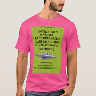 Ufo Sports Model Maintenance  Refuelling Manual T-Shirt