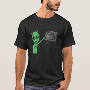 Ufo They're Here Alien Pointing At Tv Spaceship Sh T-Shirt