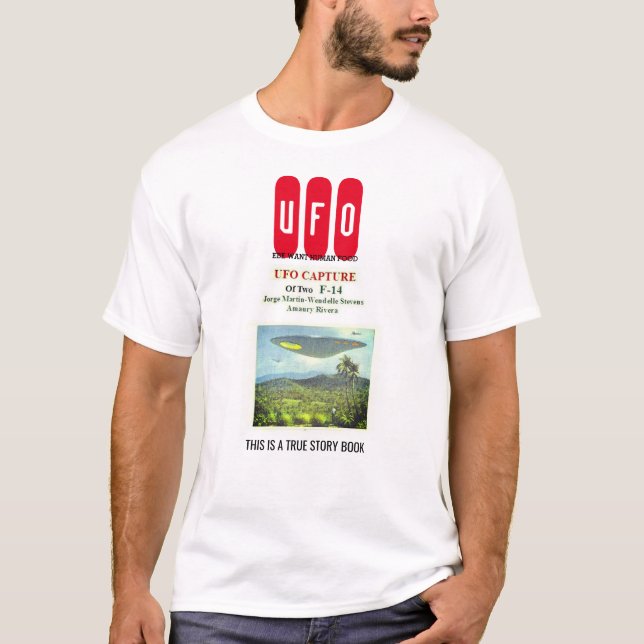 UFO TRUE STORY T-Shirt (Front)