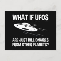 UFOs Are Just Billionaires From Other Planets