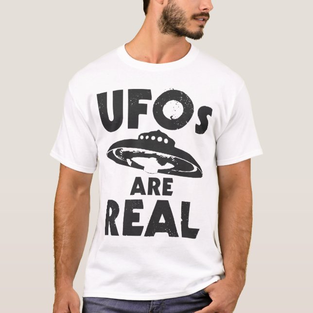 UFOs ARE REAL black text T-Shirt (Front)