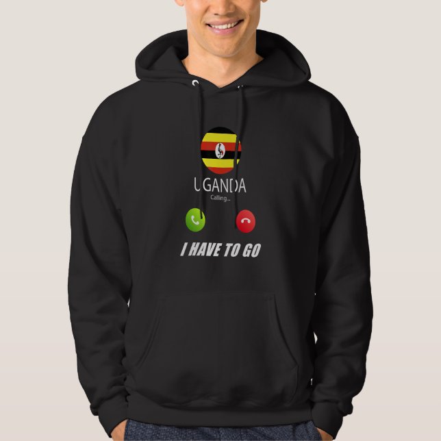 Uganda Flag Souvenir Uganda Is Calling Is Calling Hoodie (Front)