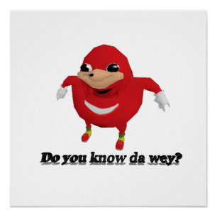 Ugandan Knuckles Warrior Poster