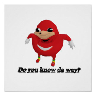 Ugandan Knuckles Warrior Poster