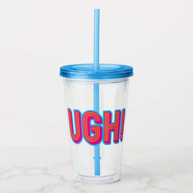 ugh acrylic tumbler (Front)