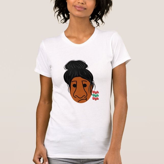 Ugh Face Funny Expression Cartoon Design T-Shirt (Front)