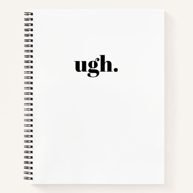 ugh. Minimalist Chic Journal Notebook (Front)