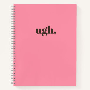 ugh. Minimalist Pink Chic Journal Notebook