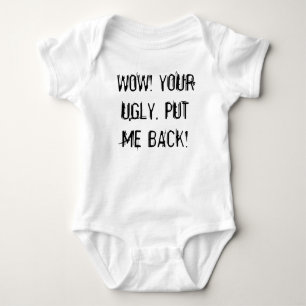 Ugly Baby Bodysuit