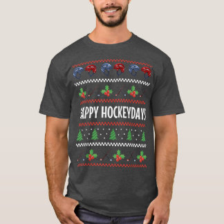 Ugly Christmas Ice Hockey Stick Holidays Happy Hoc T-Shirt