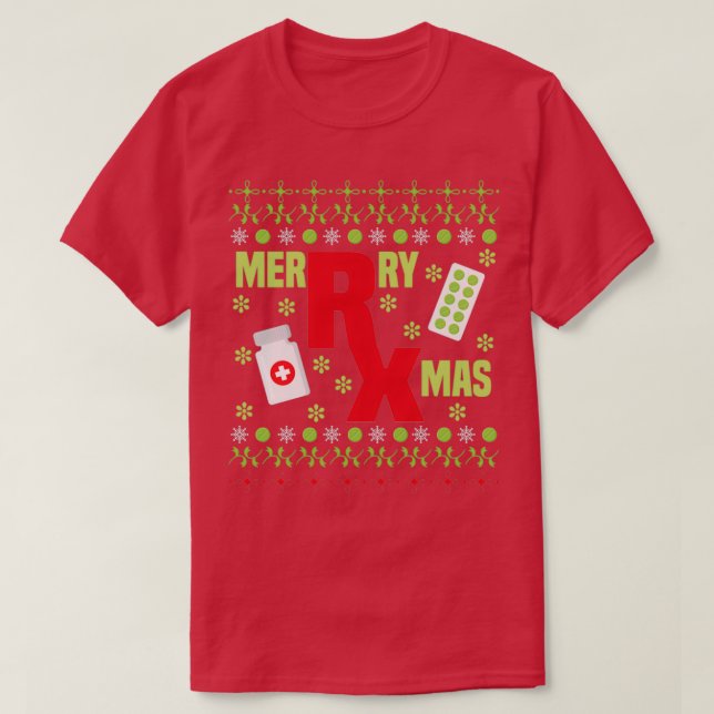 Ugly Christmas Pharmacist 2 T-Shirt (Design Front)
