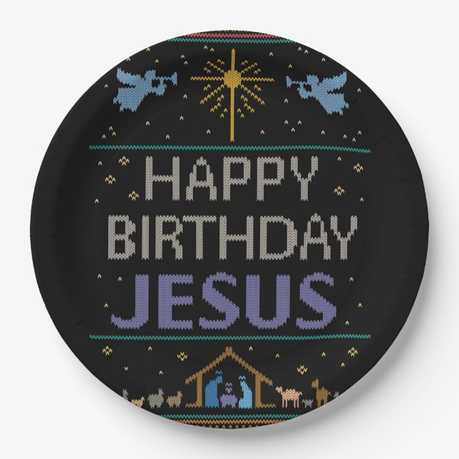 Ugly Christmas Sweater - Happy Birthday Jesus Paper Plate (Front)