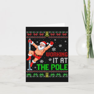 Ugly Christmas Sweater Working It At The Le Funny Card