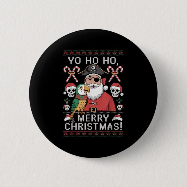 Ugly Christmas Sweater Yo Ho Ho Fun Merry Xmas San 6 Cm Round Badge (Front)