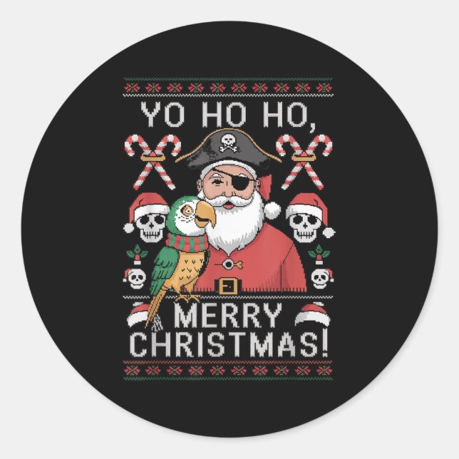 Ugly Christmas Sweater Yo Ho Ho Fun Merry Xmas San Classic Round Sticker (Front)