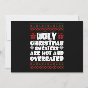 Ugly Christmas Sweaters Are Hot And Overrated Invitation