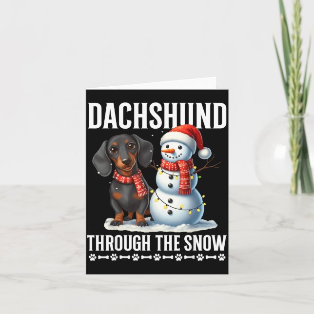 Ugly Dachshund Christmasthrough The Snow Gift Chri Card (Front)