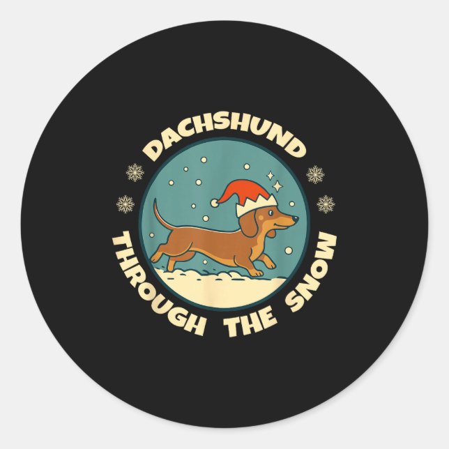 Ugly Dachshund Christmasthrough The Snow Gift Chri Classic Round Sticker (Front)