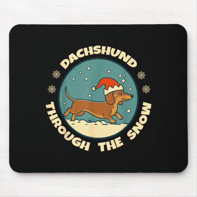 Ugly Dachshund Christmasthrough The Snow Gift Chri Mouse Mat (Front)