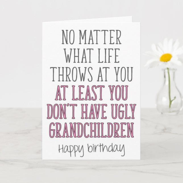 Ugly Grandchildren, Funny Grandma Birthday Card (Small Plant)