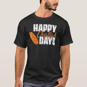 Ugly Hanukkah Happy Challah Days T-Shirt
