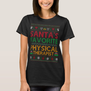 Ugly Santa's Favourite Physical Therapist Christma T-Shirt
