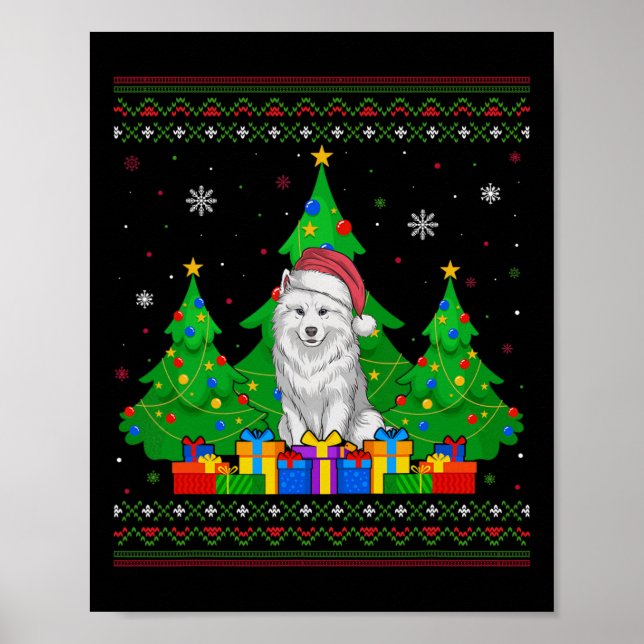 Ugly Sweater Christmas Tree Santa Hat Samoyed Dog  Poster (Front)