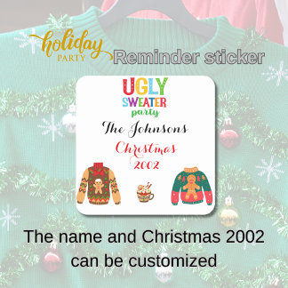 Ugly Sweater Party – Customise Name & Year Square Sticker