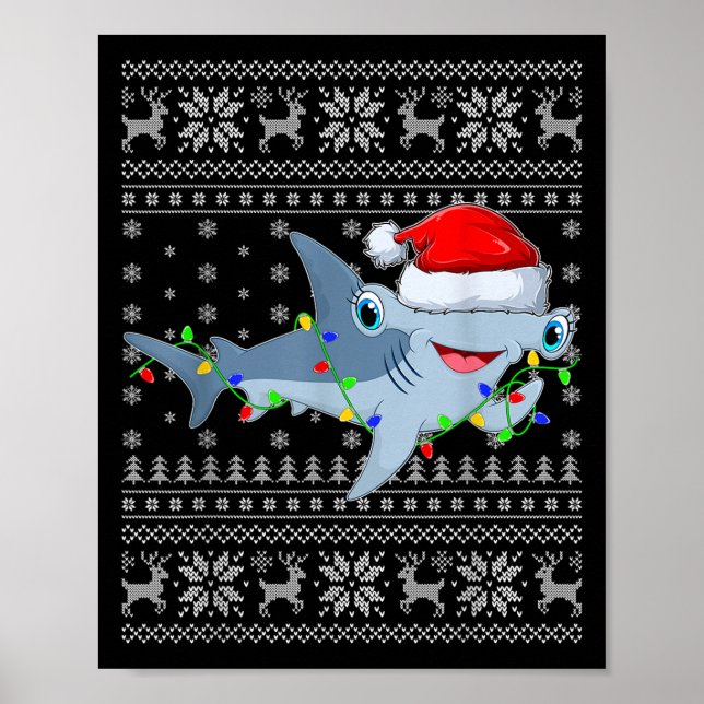 Ugly Sweater Xmas Lights Santa Hammerhead Shark Ch Poster (Front)