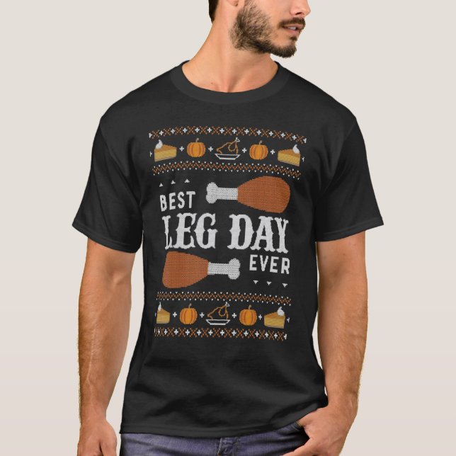 Ugly Thanksgiving Sweater Best Leg Day (Front)