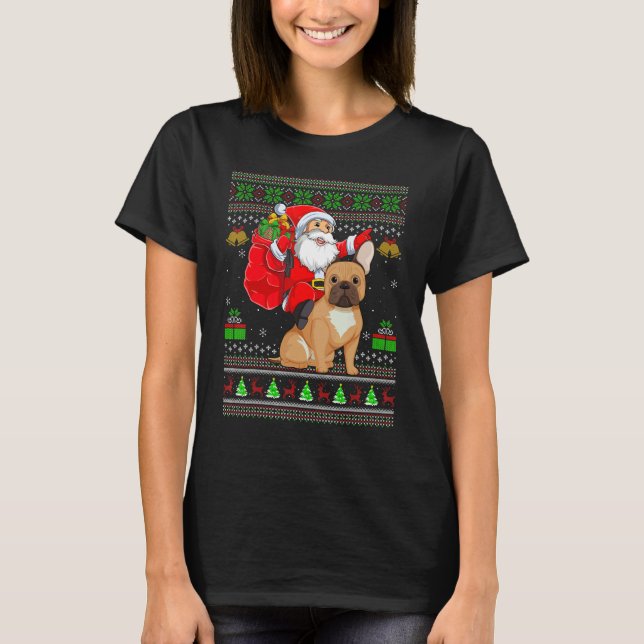 Ugly Xmas Santa Riding French Bulldog Christmas T-Shirt (Front)