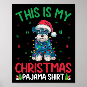 Ugly Xmas Tree Santa Miniature Schnauzer Dog Chris Poster