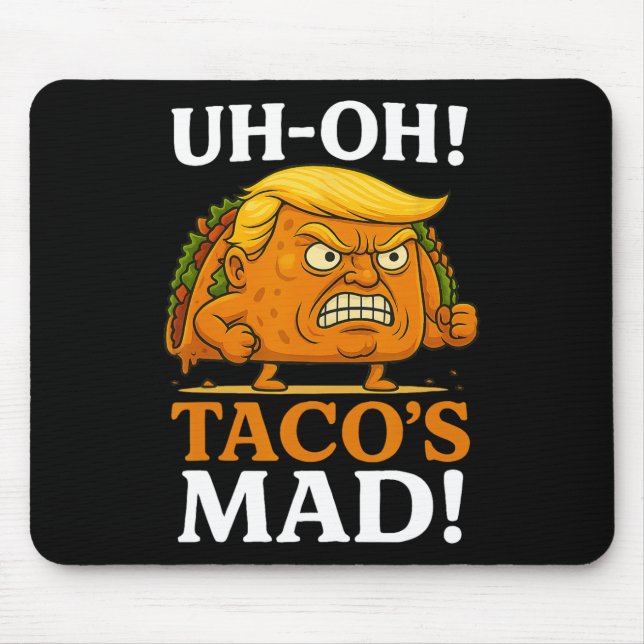 Uh Oh Taco's Mad Orange Faced Taco  Mouse Mat (Front)