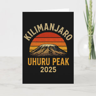 Uhuru Peak Climbing Kilimanjaro Tanzania 2025 Souv Card