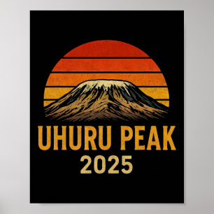 Uhuru Peak Climbing Kilimanjaro Tanzania 2025 Souv Poster