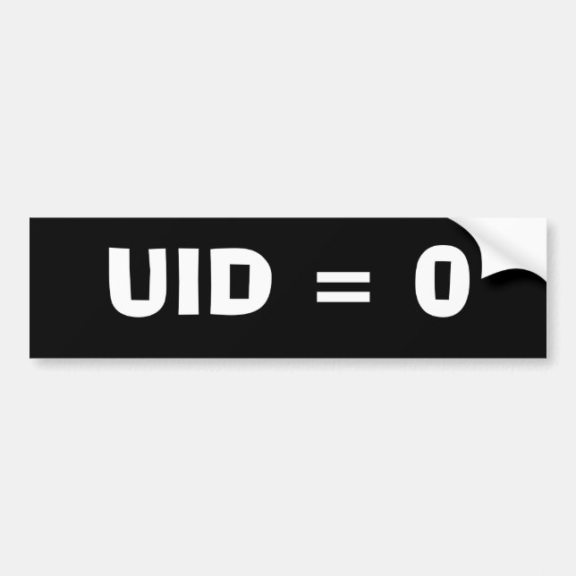 UID = 0 BUMPER STICKER (Front)