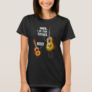 Uke I Am Your Father  For A Ukulele Guitar Player T-Shirt