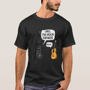 Uke I Am Your Father Ukulele Guitar Music T-Shirt